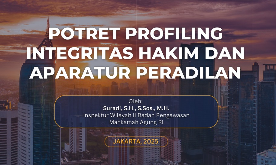 Bawas MA Paparkan Profiling Integritas Hakim dan Aparatur Peradilan