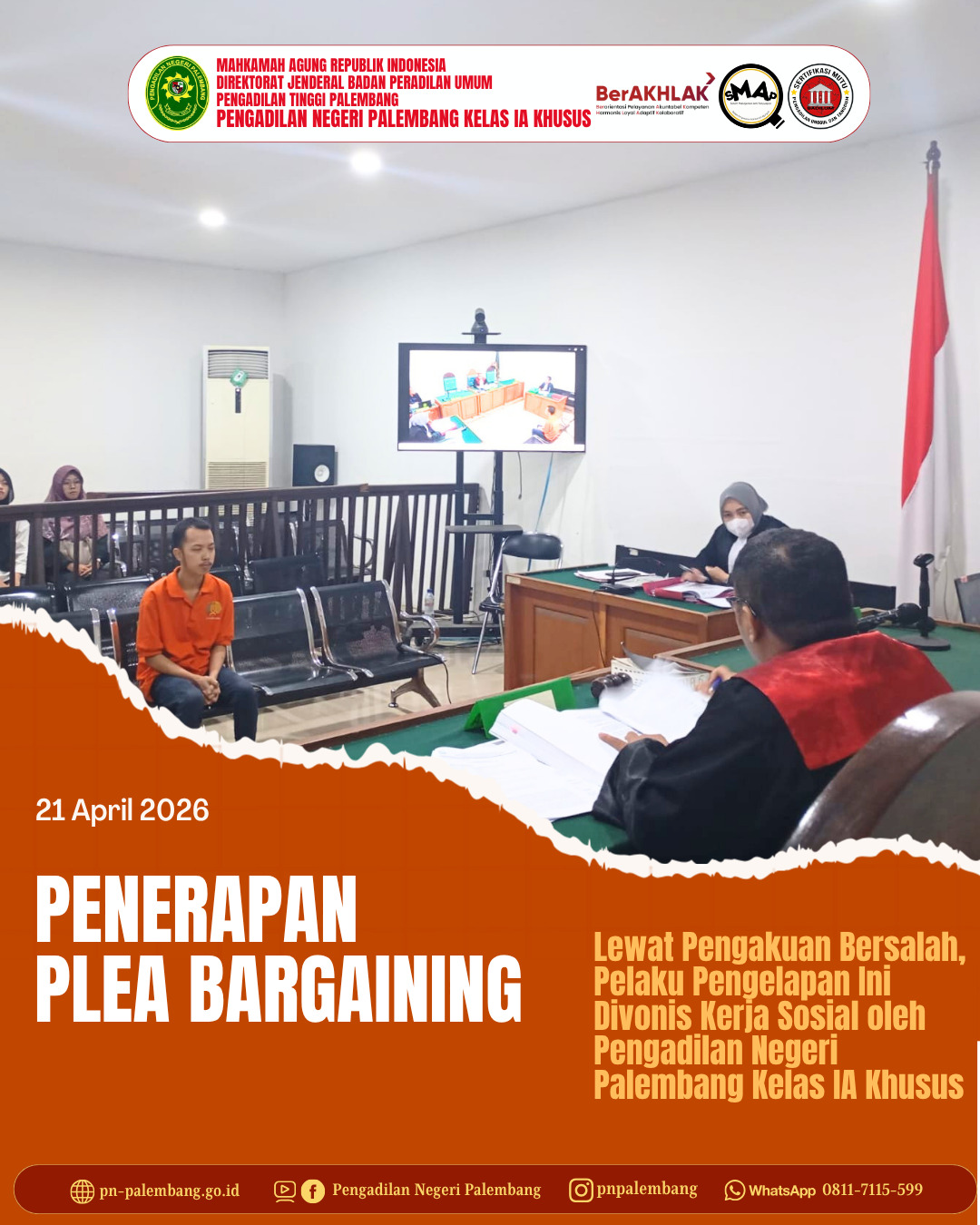 Lewat Pengakuan Bersalah, Terdakwa Divonis Kerja Sosial di PN Palembang