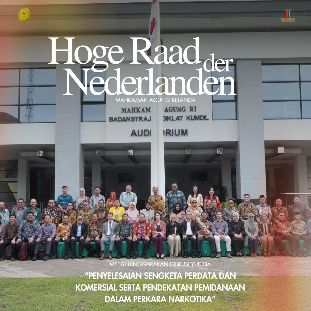 Potret Diskusi Yudisial BSDK dengan MA Belanda (Hoge Raad der Nederlanden)
