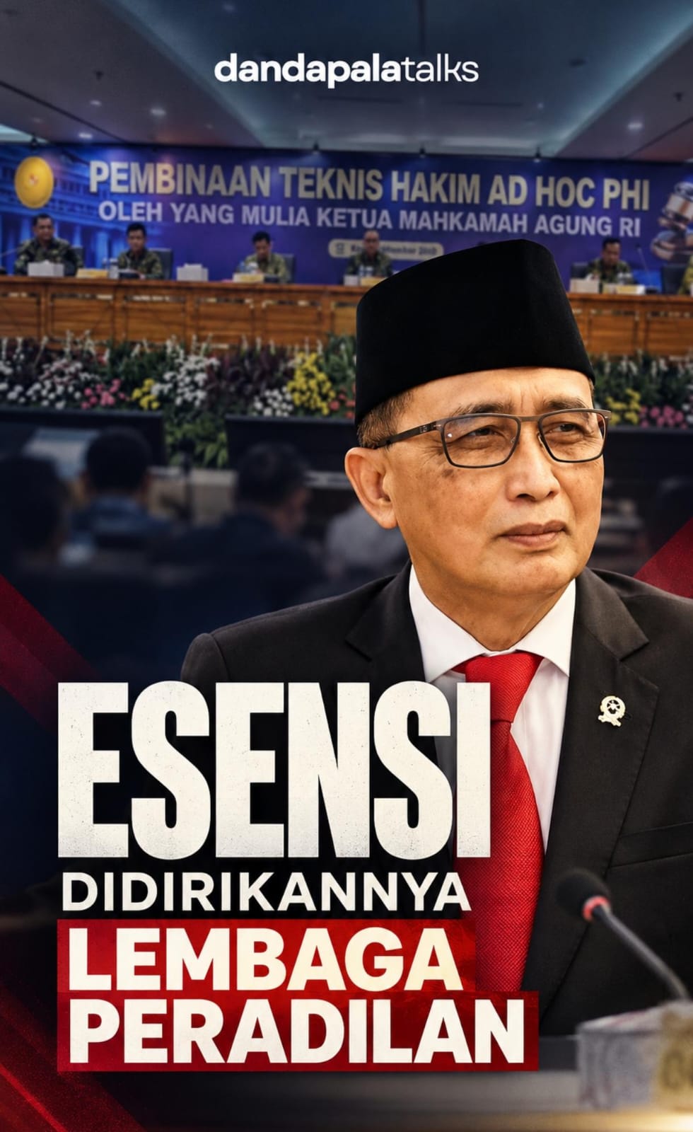 Esensi Didirikannya Lembaga Peradilan